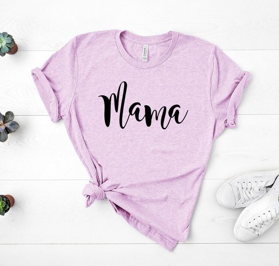 Mama Shirt,Mom Shirts,Momlife Shirt,Mom Life Shirt, Shirts for Moms, Mothers Day Gift, Trendy Mom T-Shirts, Cool Mom Shirts, Shirts for Moms