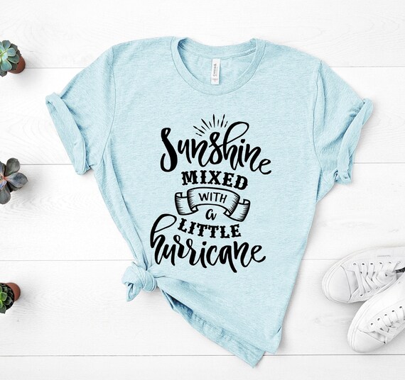 Sunshine Mixed With a Little Hurricane Shirt, Sunshine Hurricane Shirt, Country Concert T-shirt, Country Girl Shirt, Southern Girl Shirt