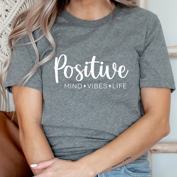 Positive Shirt, Mind, Vibes, Life, Inspirational Shirt, Positivity Tee, Inspirational, Be The Change, Mental Health Matters, Kindness Shirt