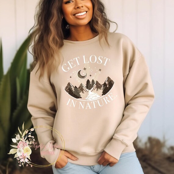 Get Lost In Nature Sweatshirt, Nature Shirt, Adventure Hiking Camping Sweatshirt, Forest Backpacking Mountains Shirt, Long Sleeve Unisex