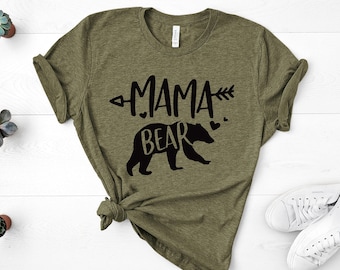 Mama Bear Shirt, Mom Shirts, Momlife Shirt, Shirts for Moms, Mothers Day Gift, Mama Tee, Mama Bear T-shirt, Mama Bear Tee