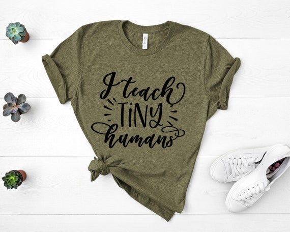 I Teach Tiny Humans Shirt,Teacher Gifts,Kindergarten Teacher Shirt,Teacher Appreciation,Field Trip Shirts for Teachers,Unisex Fit Tee