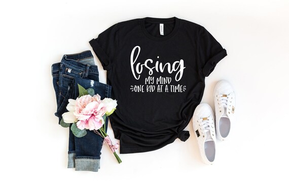 Losing My Mind One Kid At A Time Shirt, Motherhood Shirt, Mom Shirt, Momlife Shirt, Shirts For Mom, Funny Mom Shirt, Mom Tee, Momlife