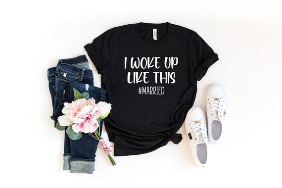 I Woke Up Like This Shirt, #Married, Honeymoon shirt, Just Married Shirt, Mrs. Shirt, Newlywed Shirt,