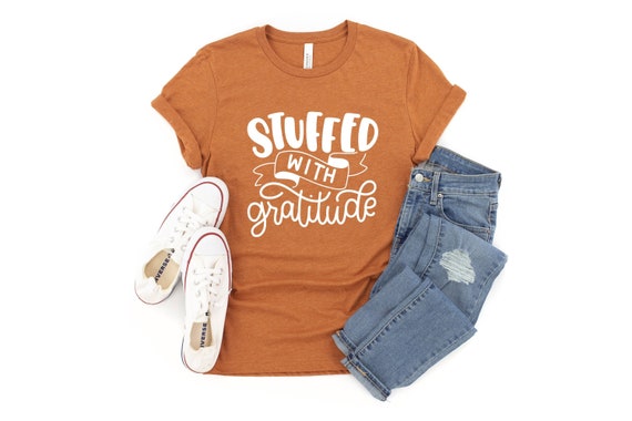 Stuffed With Gratitude Fall Tshirt,Fall Word Shirt,Grateful Tee,Fall Is My Favorite F Word,Grateful Thankful Blessed Shirt,Fall Vibes Top
