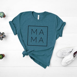 Mama Shirt, Mama Square, Mom Shirts, Momlife Shirt, Mom Life Shirt, Shirts for Moms, Mothers Day Gift, Cool Mom Shirts, Shirts for Moms Heather Deep Teal