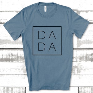 Dada Shirt, Dad Shirts, Dadlife Shirt, Shirts for Dads, Fathers Day Gift, Trendy Dad T-Shirts, Cool Dad Shirts, Shirts for Dads Steel Blue