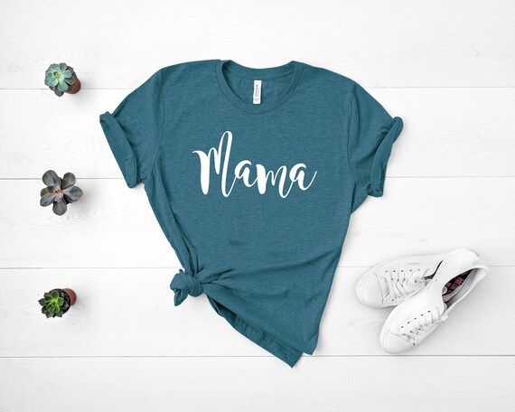 Mama Shirt,Mom Shirts,Momlife Shirt,Mom Life Shirt, Shirts for Moms, Mothers Day Gift, Trendy Mom T-Shirts, Cool Mom Shirts, Shirts for Moms