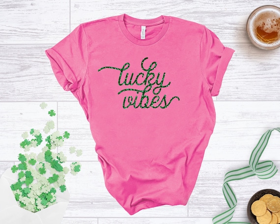 Lucky Vibes St. Patrick's Day Shirt, Womens Irish Shirt, Glitter Shamrock Tee, St Patty's Day T-Shirt, Pink St. Patrick's Day Shirt