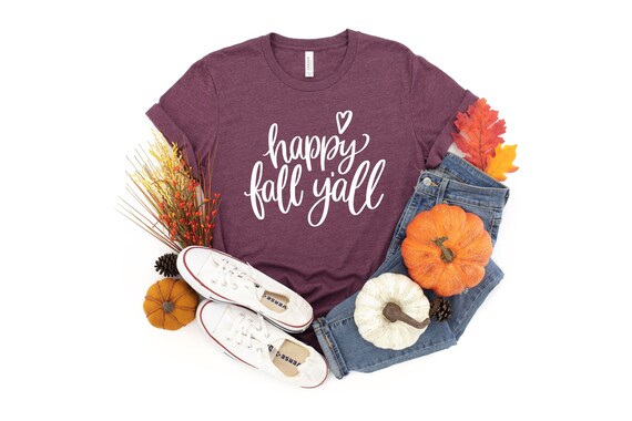 Happy Fall Y'all TShirt,Favorite Fall Tee,Ladies Thanksgiving Top,Its Fall Yall,Fall Word Shirt,Fall Is Here T-Shirt,I Love Fall Most Of All