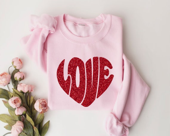 Love Heart Valentine Sweatshirt, Womens Valentines Day Sweatshirt, Cute Valentines Day Sweatshirt, Love Sweatshirt, Women Valentine Shirt