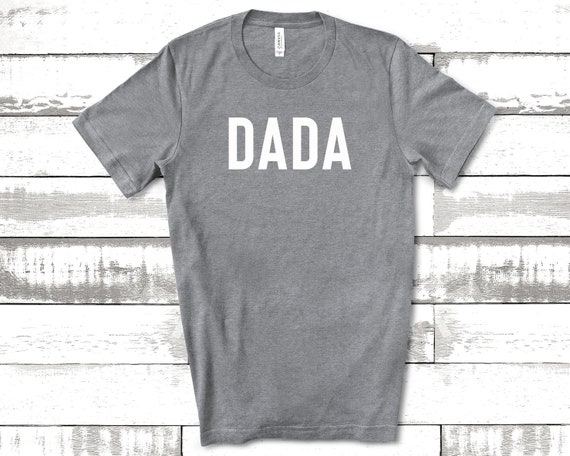 Dada Shirt, Dad Shirts, Dad Life Shirt, Shirts for Dads, Fathers Day Gift, Trendy Dad T-Shirts, Cool Dad Shirts, Shirts for Dads