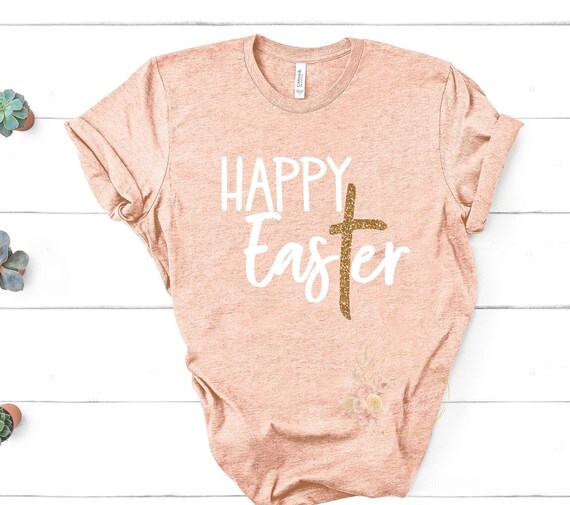 Happy Easter Shirt,Easter Cross Shirt,Womens Easter,Easter T-Shirt,Glitter Easter Shirt,Easter Tee,Happy Easter Shirt,Cute Easter Shirt