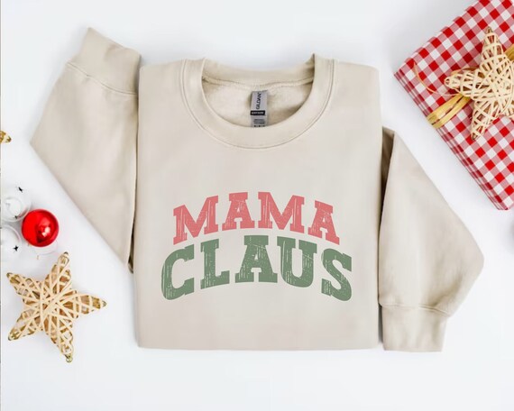 Mama Claus Christmas Sweatshirt, Christmas Sweatshirt, Mama Sweatshirt, Christmas Mama Shirt, Cute Winter Sweatshirt, Christmas Mama Gift