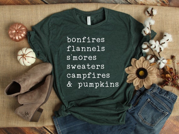 Fall Shirt, Ladies Fall Shirt, Womens Fall Shirt, Pumpkin Shirt, Pumpkins Bonfires Apple Cider, Autumn, Fall Shirts for women, UNISEX FIT