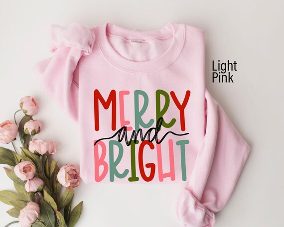 Merry and Bright Sweatshirt, Christmas Sweatshirt, Family Christmas Sweatshirt, Christmas Sweatshirts for Women, Merry Christmas Sweatshirt