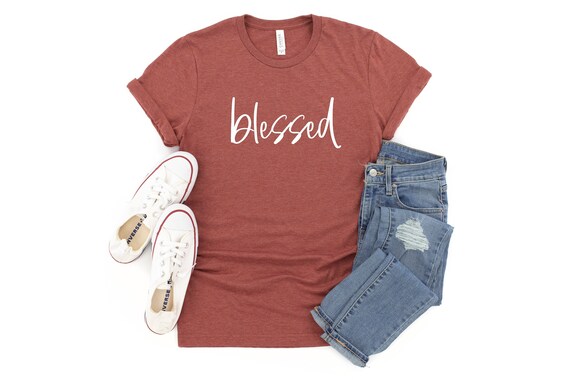Blessed TShirt,Womens Blessed Tee,Grateful Thankful Blessed Top,Unisex Mom Shirt,Womens Blessed Tees,Thanksgiving Shirts,I Am Blessed Shirt