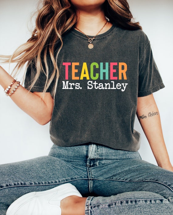 Comfort Colors® Custom Teacher Shirt, Teacher Team Shirts, Personalized Teacher Gift, Customized Name Teacher Shirt, Elementary Teacher Tee