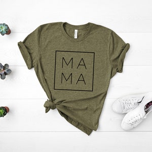 Mama Shirt, Mama Square, Mom Shirts, Momlife Shirt, Mom Life Shirt, Shirts for Moms, Mothers Day Gift, Cool Mom Shirts, Shirts for Moms Heather Olive