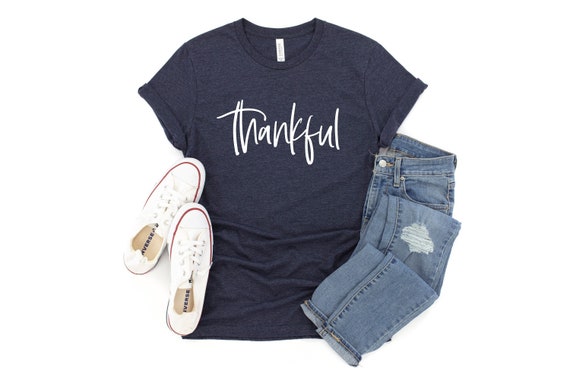 Thankful Shirt, Womens Thankful Tee, Grateful Thankful Blessed Top, Unisex Shirt, Thankful Tee, Thanksgiving Shirts, I Am Thankful Shirt