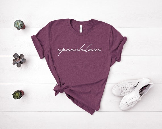 Speechless Shirt, Country Music Shirt, Country Concert T-shirt, Country Girl, Girls Country Shirt, Womens Shirts, Unisex Shirt, Speechless