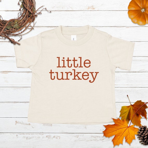 Little Turkey Toddler Shirt, Baby Thanksgiving Tee, Kid Thanksgiving Shirt, Boys Girls Thanksgiving, Turkey Shirt, Fall Baby Outfit, Clothes