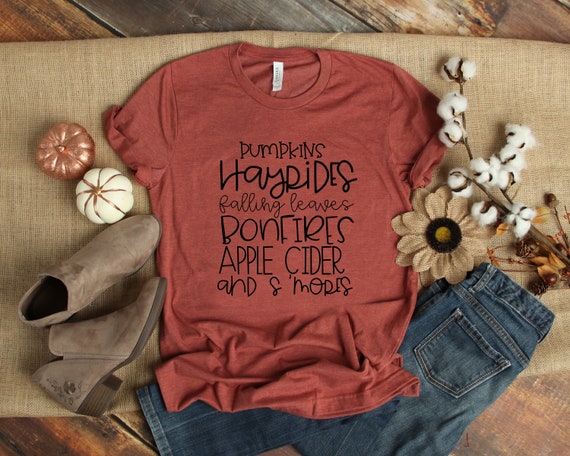 Fall Shirt, Ladies Fall Shirt, Womens Fall Shirt, Pumpkin Shirt, Pumpkins Bonfires Apple Cider, Autumn, Fall Shirts for women, UNISEX FIT
