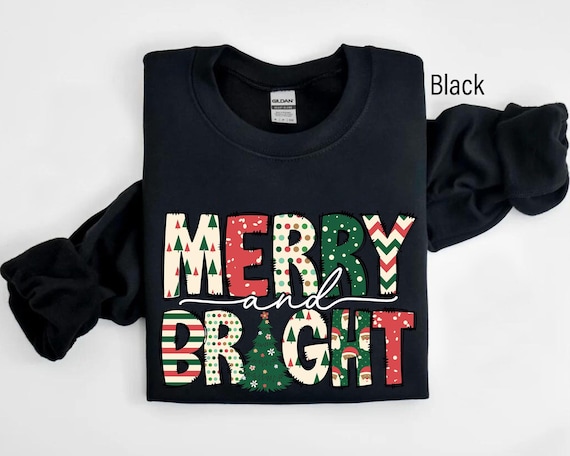 Merry And Bright Sweatshirt, Christmas Sweatshirt, Family Christmas Sweatshirt, Christmas Sweatshirts for Women, Merry Christmas Sweatshirt