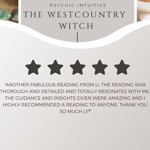 May include: A graphic with the text "PSYCHIC INTUITIVE THE WESTCOUNTRY WITCH" and five black stars. Below the stars is a customer review praising the reading's thoroughness and guidance.