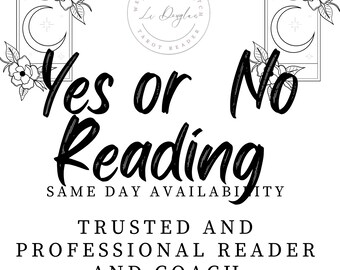 Yes or no psychic reading, quick psychic reading, tarot card reading, same day reading, pdf reading