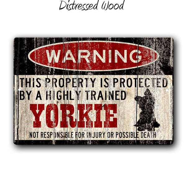 Yorkie Sign,Funny Metal Signs,Dog warning Sign,Yorkie Warning Sign,Funny Dog sign,Yorkshire Terrier Sign,Warning Sign,Yorkie gift