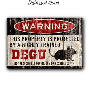 Degu Sign,Funny Metal Signs,Degu, Degu cage accessories, Pocket Pets, Small Animal Gifts, Warning Sign,Metal Sign Distressed Wood