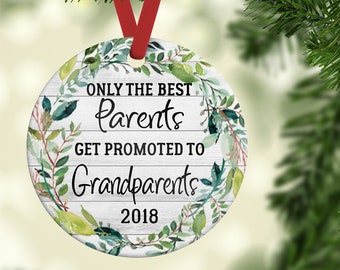 Promoted to Grandparents ornament | Baby reveal ornament| Grandparent to be gift | Only the best parents ornament| Cute grandparent ornament