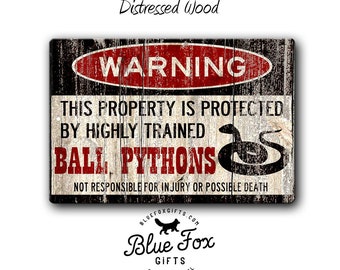 Ball Pythons Metal Warning Sign, Funny Snake Reptile Tank Room Decor