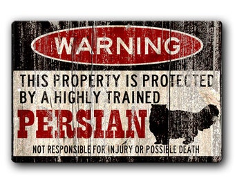 Persian Cat Sign,Funny Metal Signs,Cat accessories,Persian Sign,Persian Warning Sign,Pet Gift,Metal Sign,Cat Owner Gift,Persian Cat warning
