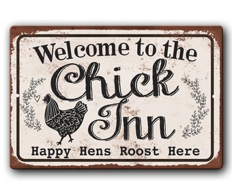 Cute chicken coop décor alumium metal sign, Chicken Coop Door Sign, Chick Inn sign, Funny chicken sign, cute chicken sign