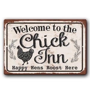 Cute chicken coop décor alumium metal sign, Chicken Coop Door Sign, Chick Inn sign, Funny chicken sign, cute chicken sign