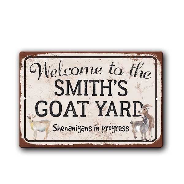 Personalized Goat Yard Sign - Vintage Rust Styled Goat Pen Décor - Custom Goat Barn Gift - Goat lover gift - Backyard Goats