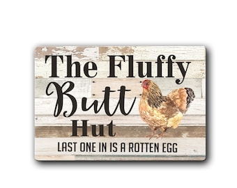 Funny Chicken Coop Sign Rustic Style Chicken Coop Decor Fluffy Butt Hut Custom Chicken Coop Gift Chicken lover gift Chicken Sign