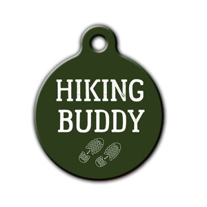 Hiking Buddy Pet ID Tag,Outdoor pet tag,Adventure pet tag,Wilderness pet tag,Dog Id Tag,Pet name tag,Hiking buddy gift,PET_183