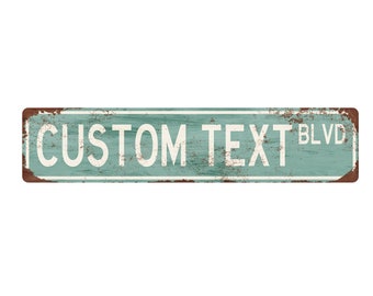 Custom Metal street sign - Personalized Sign - Rustic Styled Sign - Custom Street Sign - Personalized home décor - Vintage Style Custom Gift