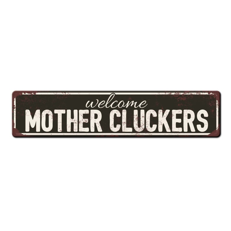 Welcome Mother Cluckers Chicken Coop Sign - Backyard Chicken Gift - Funny Chicken Coop Décor - Weather resistant sign - Chicken lover Black