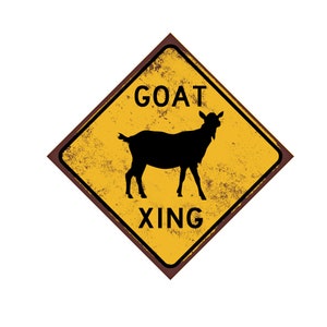 Goat Crossing Caution Sign - Goat Farmer Sign - Homestead Sign - Goat Fence Sign - Rusted or New Style Aluminum Sign