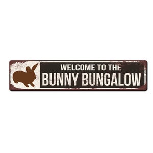 Bunny Bungalow Rabbit House Sign - Funny Bunny house sign - Bunny Hutch Decor - Bunny Lover Gift - Rabbit Owner Sign - Funny Rabbit House