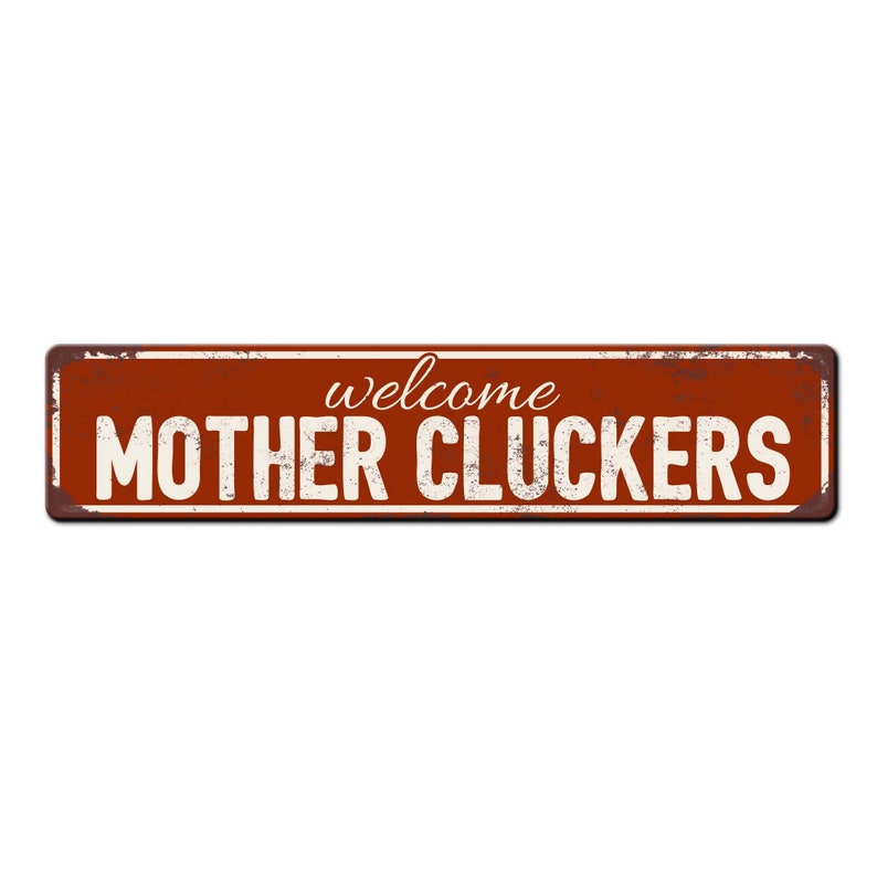 Welcome Mother Cluckers Chicken Coop Sign - Backyard Chicken Gift - Funny Chicken Coop Décor - Weather resistant sign - Chicken lover Red