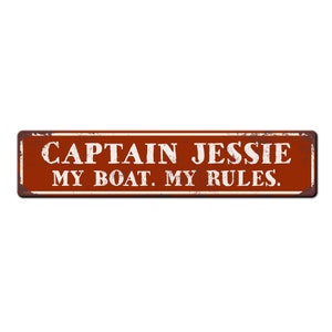 Personalized Custom Boat Captain Sign Funny Metal Sign My Boat My Rules Ship Sign Captain Gift New Boat Owner Gift Boat lover gift Red