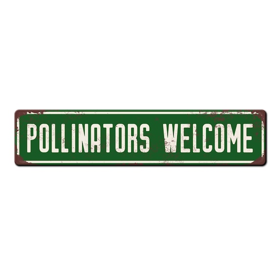Pollinators Welcome Cottage Farmhouse Sign - Garden Sign - Organic Garden Pesticide Free Sign - Flower Garden Sign - Fairy Garden Sign
