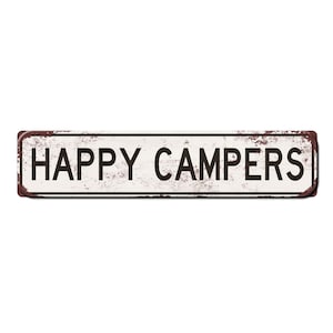 Camper Decor Happy Campers Street Sign - Van life décor - RV Camper Accessories - Campground Sign - Fun Campground Signs - Cabin Sign