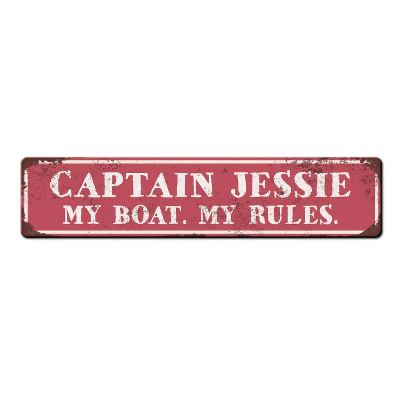 Personalized Custom Boat Captain Sign Funny Metal Sign My Boat My Rules Ship Sign Captain Gift New Boat Owner Gift Boat lover gift Pink