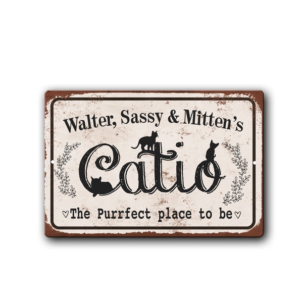 Personalized Catio Sign - The Catio The Purrfect place to be - Cute Catio Sign - Vintage Rustic Style Cat Sign - Cat lover sign - Cat owner